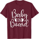 Baby On Board - Gender Reveal Party Baby Shower Pregnancy T-Shirt - T-Shirt | Maroon
