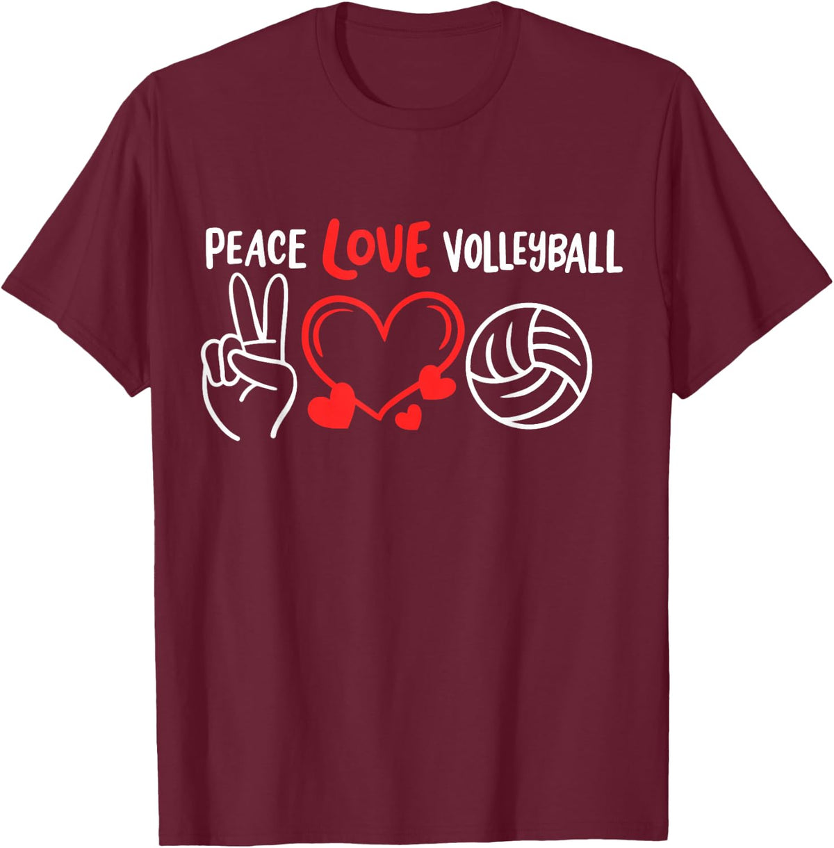 Volleyball Peace Love Volleyball T-Shirt - T-Shirt | Maroon