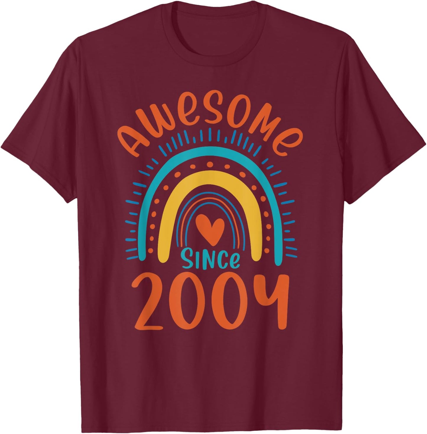19th Birthday Rainbow Gifts Born In 2004 Awesome Since 2004 T-Shirt - T-Shirt | Maroon