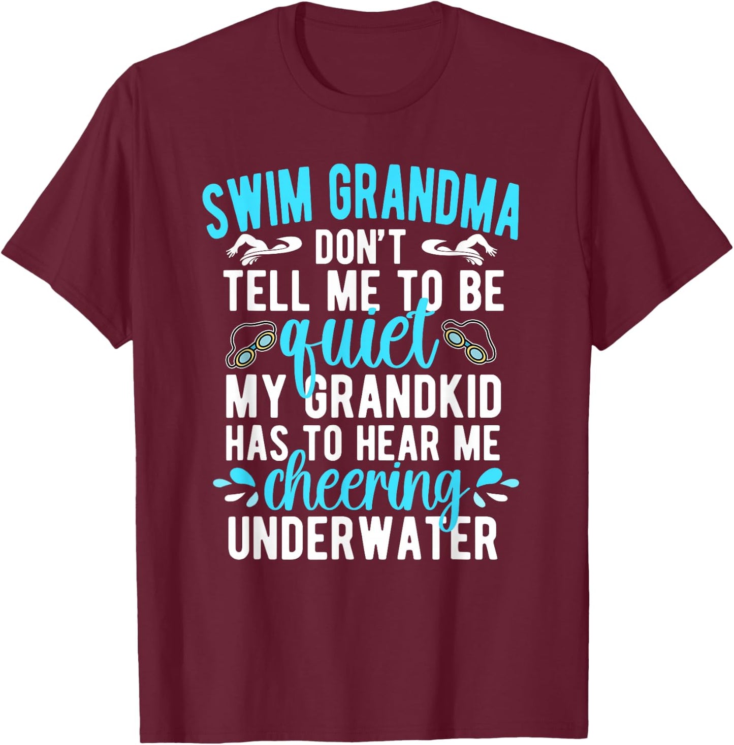 Swim Grandma Funny Swimming Grandma Of A Swimmer Grandma T-Shirt - T-Shirt | Maroon