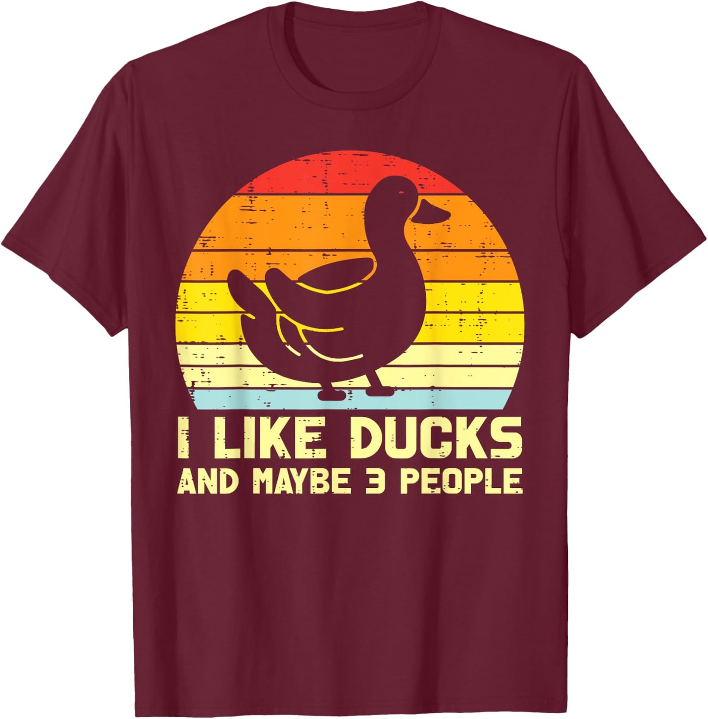 I Like Duck Maybe 3 People Retro Farm Farmer Men Women Kids T-Shirt - T-Shirt | Maroon