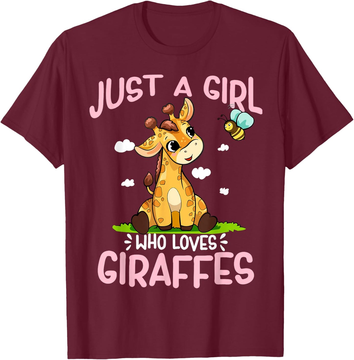 Just A Girl Who Loves Giraffes Cute Baby Giraffe T-Shirt - T-Shirt | Maroon