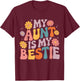 My Aunt is My Bestie Auntie Niece matching Twinning Girls T-Shirt - T-Shirt | Maroon