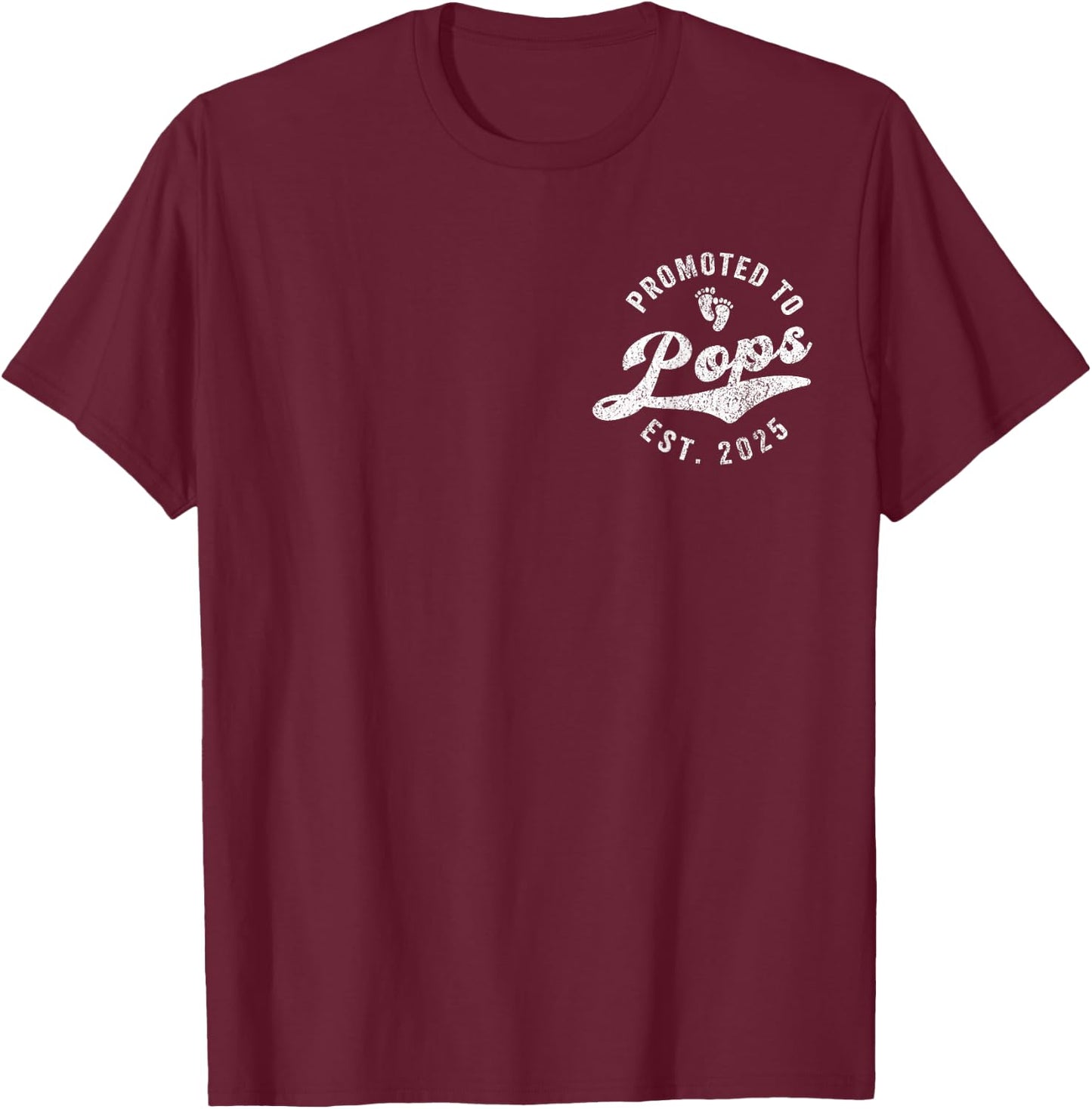 Promoted To Pops Est. 2025 First Time Grandpa T-Shirt - T-Shirt | Maroon