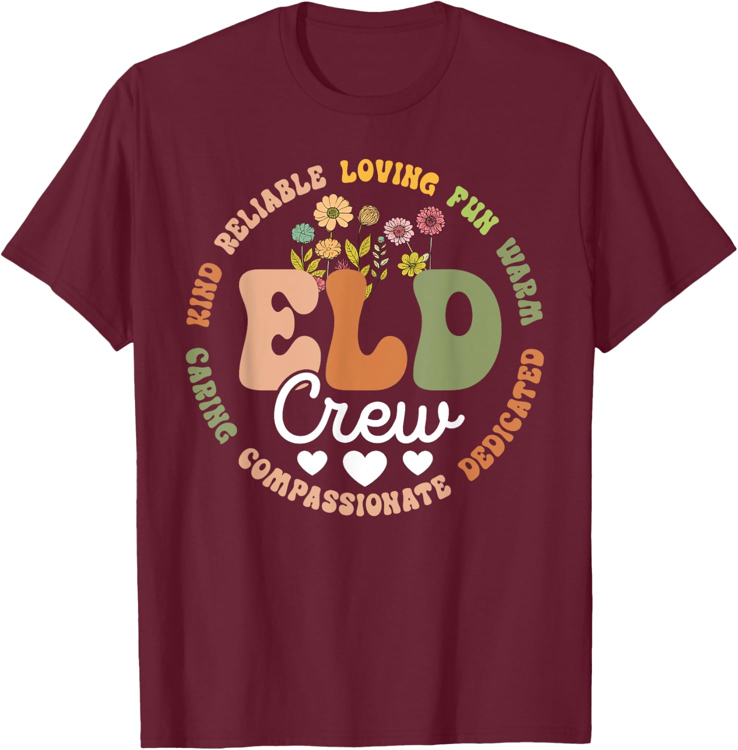 Groovy Tie Dye Eld Crew English Language Development Teacher T-Shirt - T-Shirt | Maroon