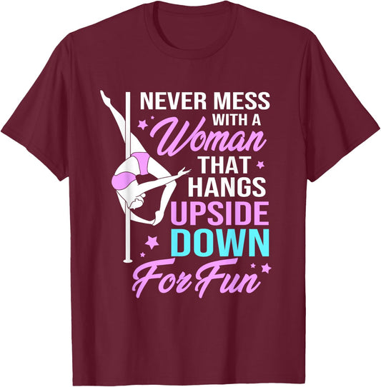 Pole Fitness Humor Funny Pole Dancer T-Shirt - T-Shirt | Maroon