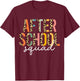 After School Squad Cute After School Program Staff T-Shirt - T-Shirt | Maroon