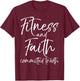 Cute Fitness Workout Design Studio Christian Workout Faith and Fitness Committed to Both T-Shirt - T-Shirt | Maroon