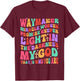 Waymaker Miracle Worker Promise Keeper Light In The Darkness T-Shirt - T-Shirt | Maroon