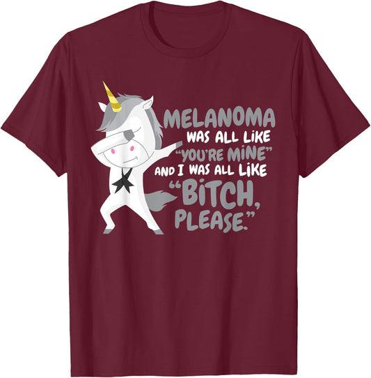Funny Unicorn Melanoma Cancer Survivor Bitch Please Quote T-Shirt - T-Shirt | Maroon