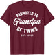 Twins Baby Announcement Family Gifts & Apparel Promoted to Grandma of Twins 2025 Black Classic Fit Short Sleeve Grandmothers Size Small T-Shirt - T-Shirt | Maroon