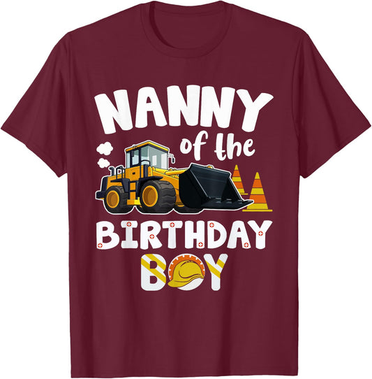 Nanny of the Birthday Boy Construction Worker Bday Party T-Shirt - T-Shirt | Maroon