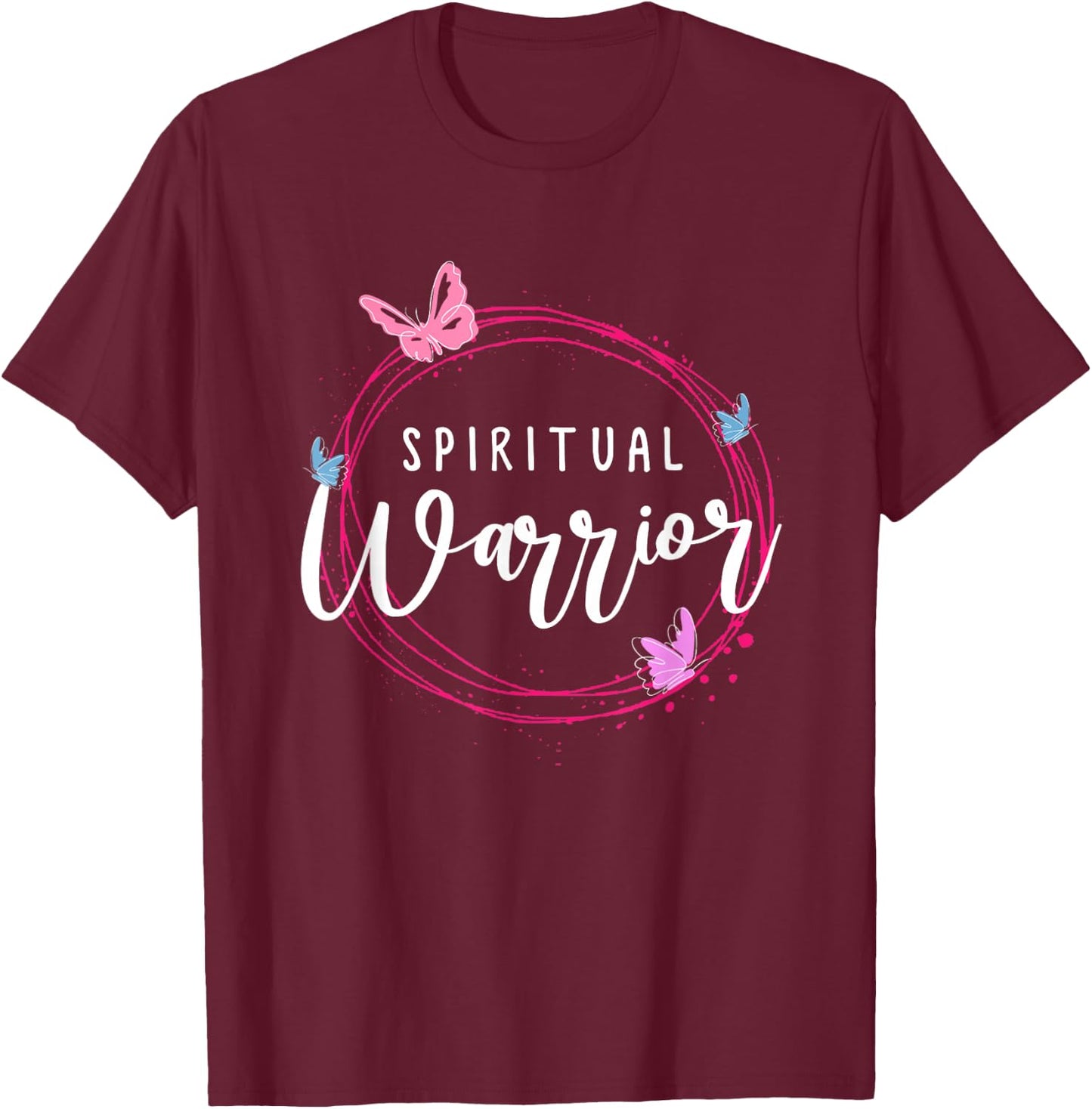 Positive women saying or Spiritual Warrior T-Shirt - T-Shirt | Maroon