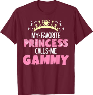 My Favorite Princess Calls Me Gammy Funny Cute Grandma T-Shirt - T-Shirt | Maroon
