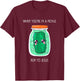 When you're in a pickle run to Jesus T-Shirt - T-Shirt | Maroon