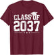 Class Of 2037 Pre K Grow With Me Graduation Boys Girls Kids T-Shirt - T-Shirt | Maroon