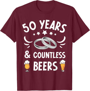 50 Years Marriage & Countless Beers 50th Wedding Anniversary T-Shirt - T-Shirt | Maroon