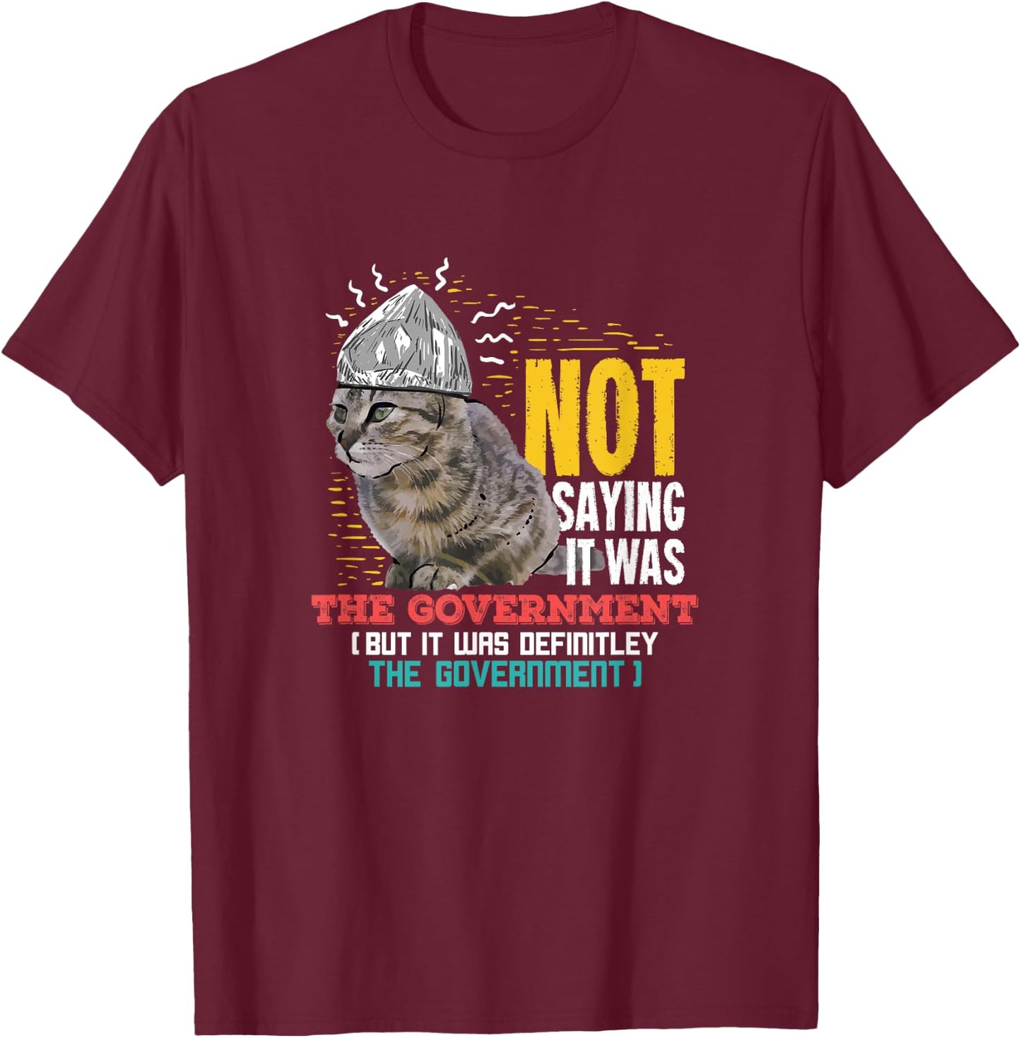 Funny Conspiracy Theory Gifts Classic Black Cat Funny Conspiracy Theor Gift A Conspiracy Theorist T-Shirt - T-Shirt | Maroon