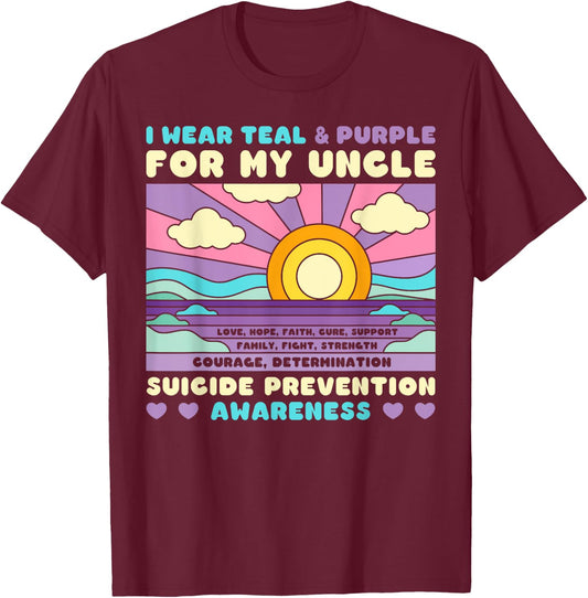 I Wear Teal & Purple For My Uncle Suicide Prevention Sunset T-Shirt - T-Shirt | Maroon
