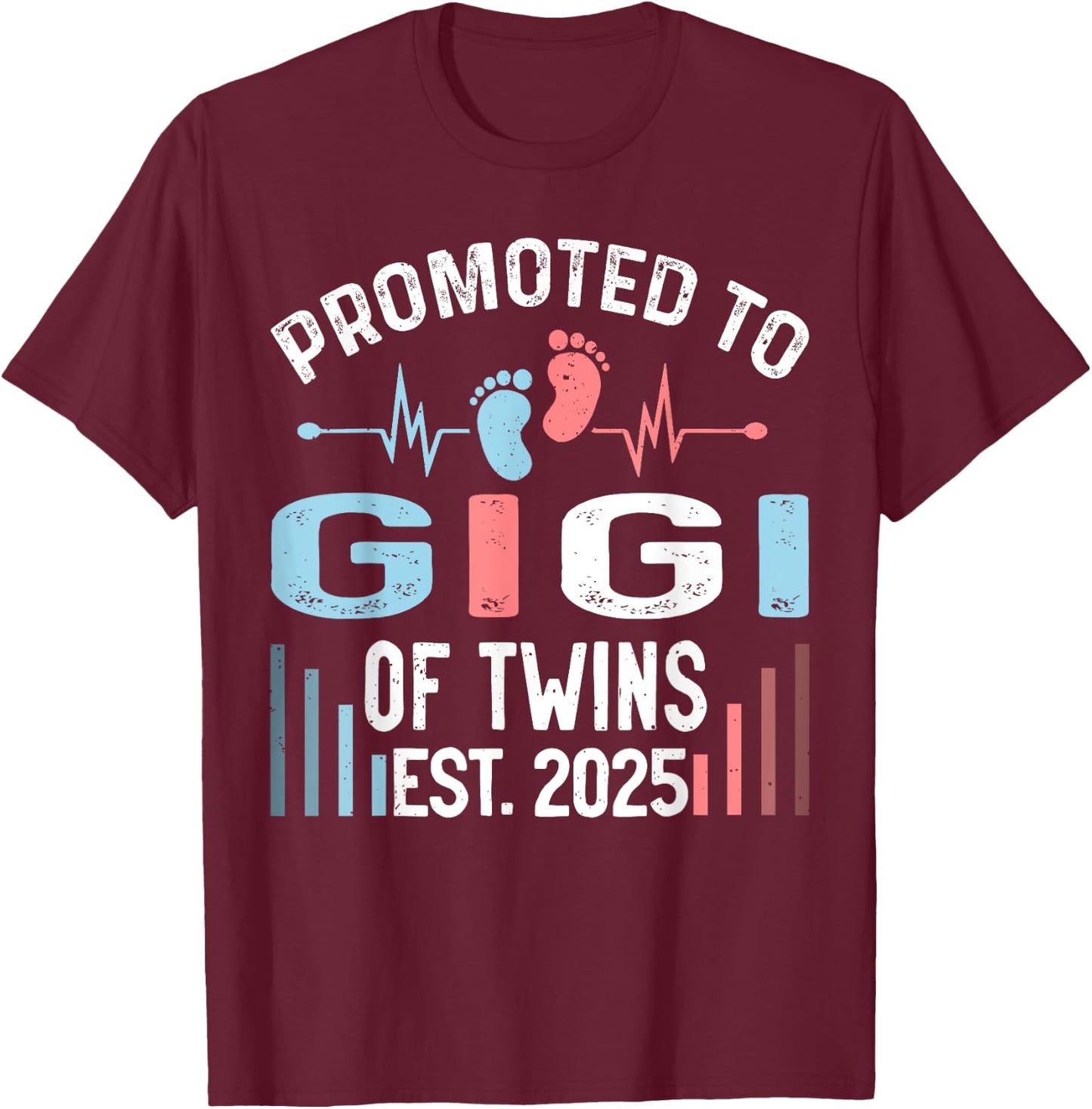 Promoted To Gigi Of Twins Est 2025 Twin Baby Shower T-Shirt - T-Shirt | Maroon