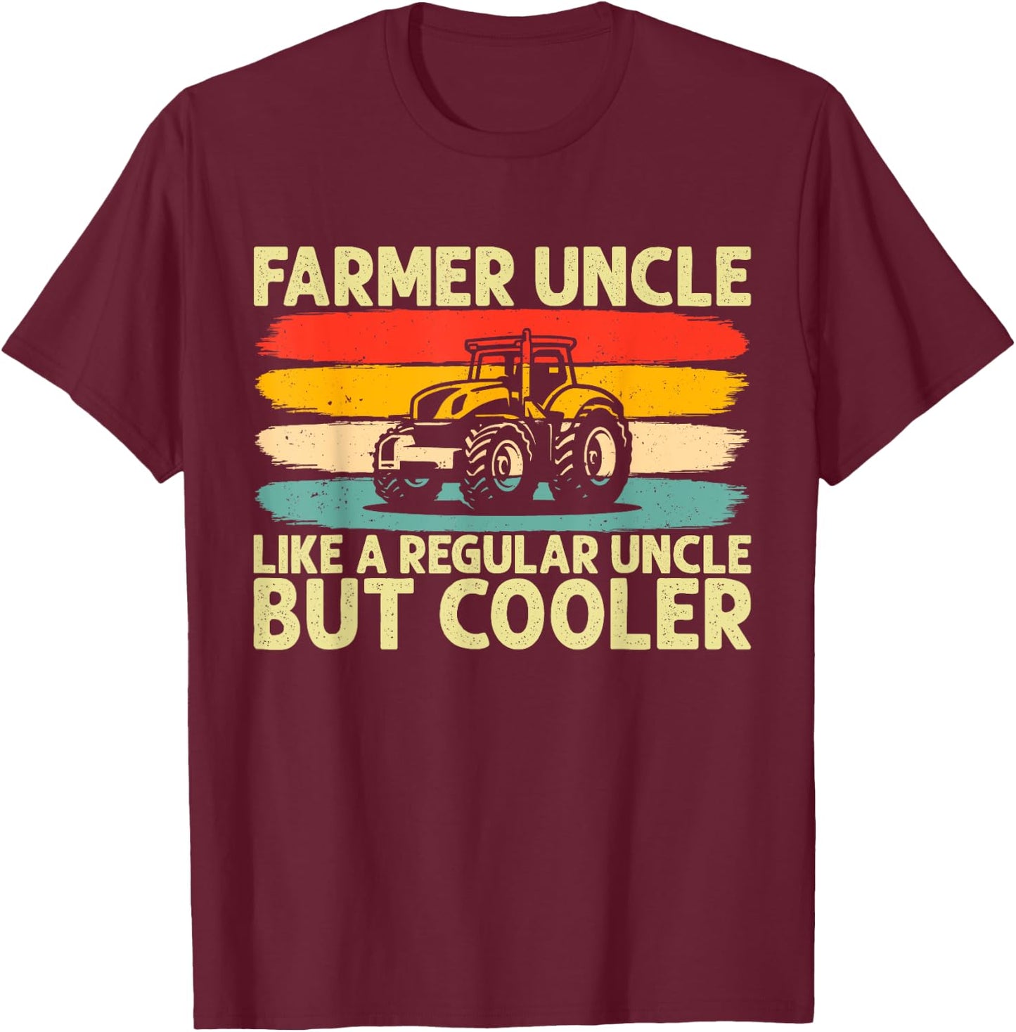 Farmer Uncle Design Tractor Farming Uncle T-Shirt - T-Shirt | Maroon