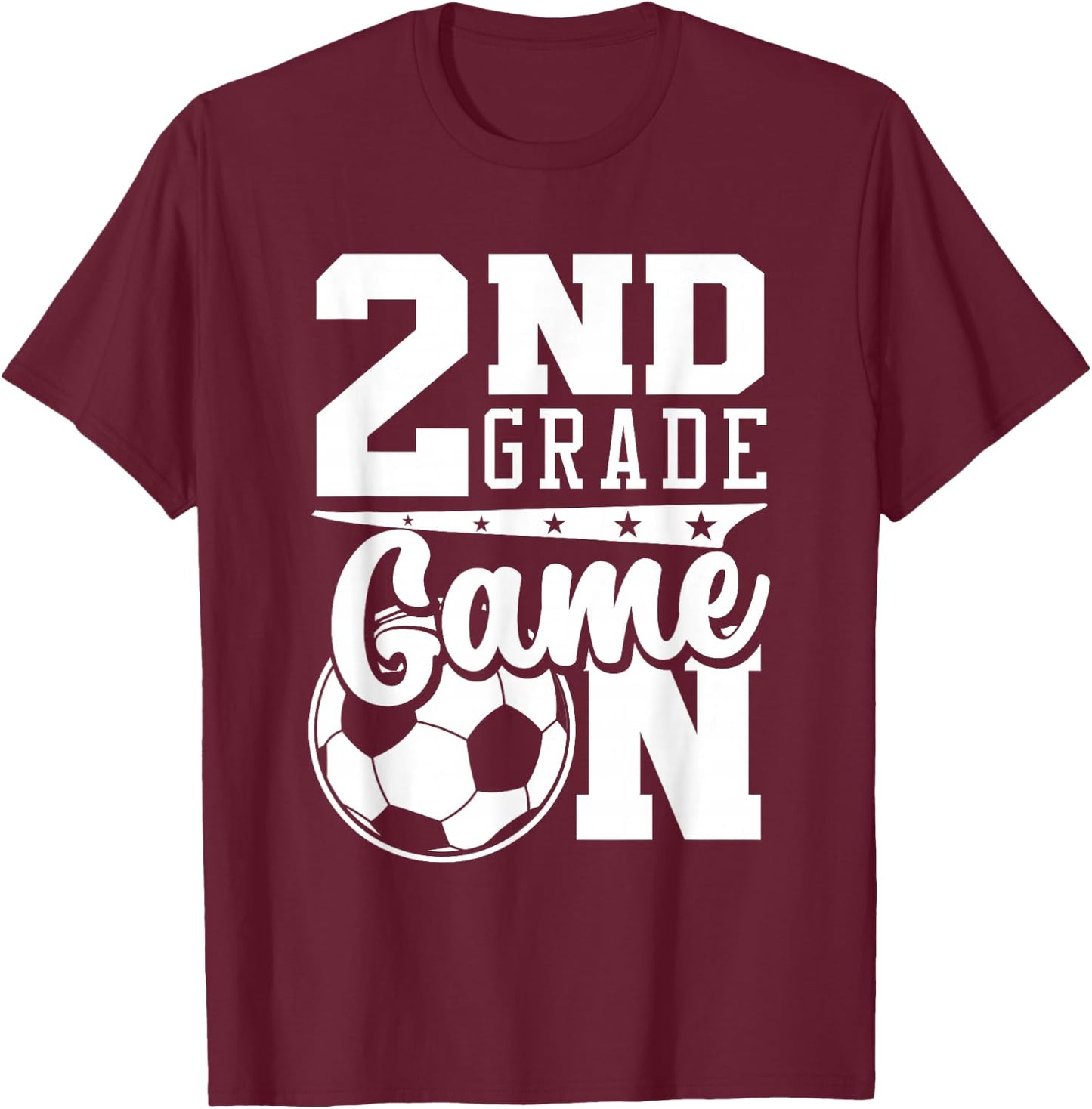 2nd Grade Game On Back To School Soccer Boy Second Grade T-Shirt - T-Shirt | Maroon