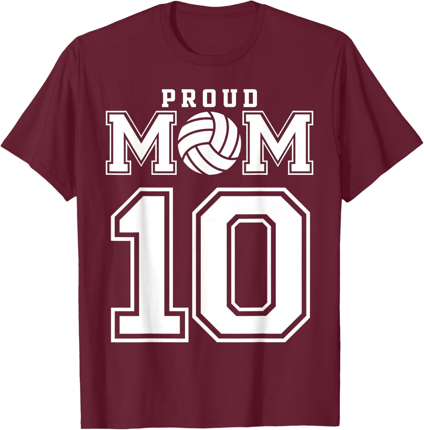 Custom Proud Volleyball Mom Number 10 Personalized Women T-Shirt - T-Shirt | Maroon