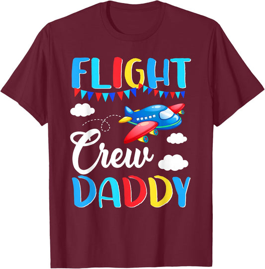 Flight Crew Daddy Airplane Birthday Daddy Family Matching T-Shirt - T-Shirt | Maroon