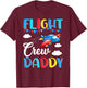 Flight Crew Daddy Airplane Birthday Daddy Family Matching T-Shirt - T-Shirt | Maroon