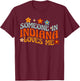 Someone In Indiana Loves Me T-Shirt - T-Shirt | Maroon