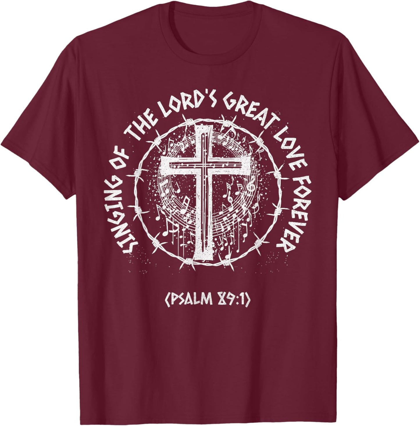 Vintage Bible Verse Psalm 89:1 Christian Music T-Shirt - T-Shirt | Maroon