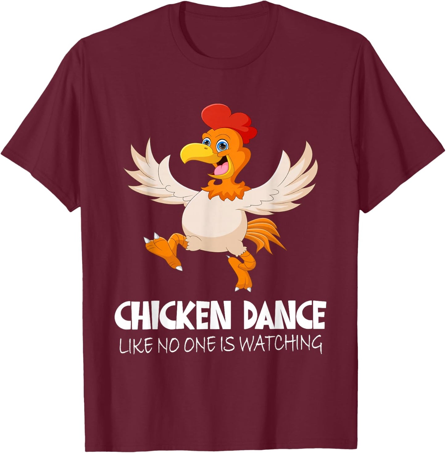 Chicken Dance Like No One Is Watching, Farm Boys Girls Dab T-Shirt - T-Shirt | Maroon