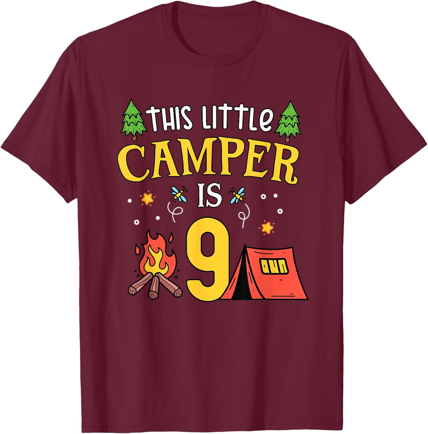 9th Birthday Little Camper Nine Years Old Camping Party T-Shirt - T-Shirt | Maroon