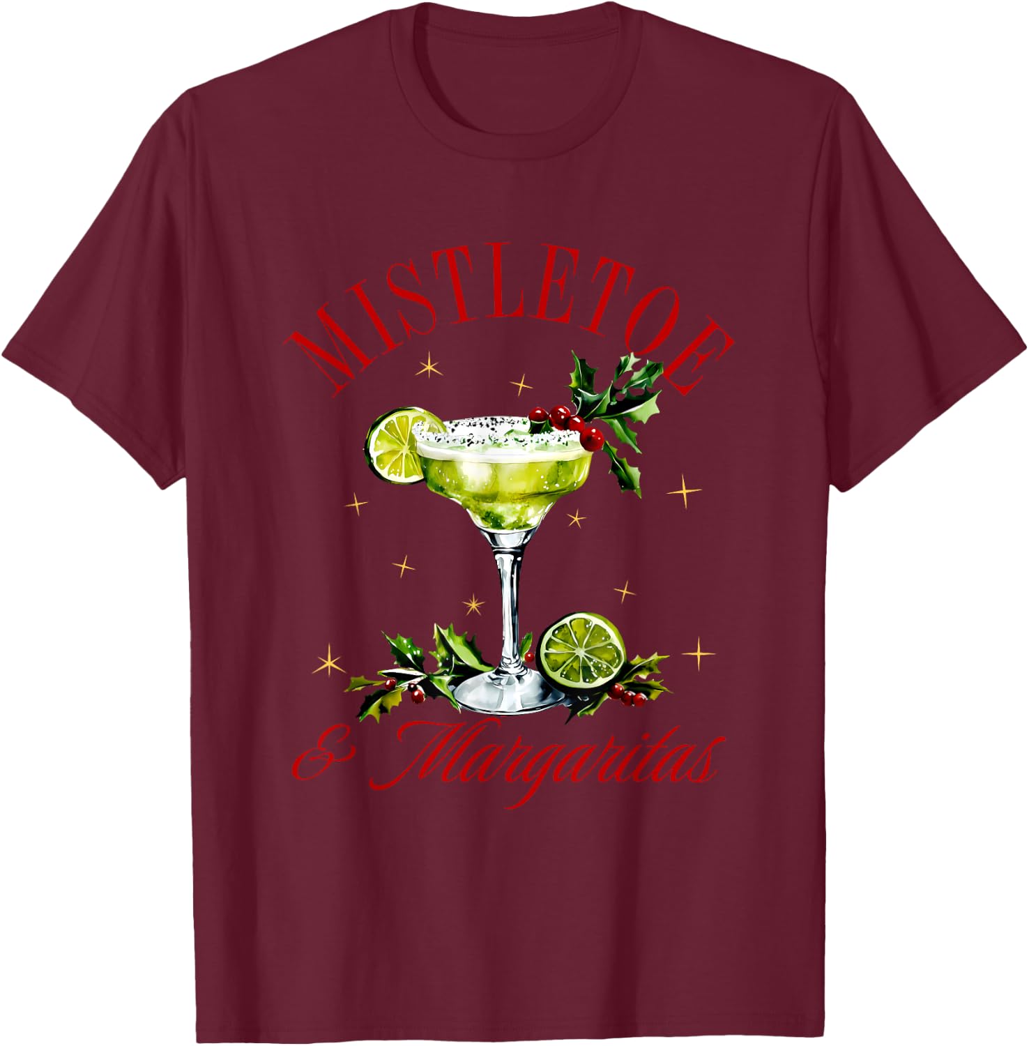 Mistletoe & Margaritas Apparel T-Shirt - T-Shirt | Maroon