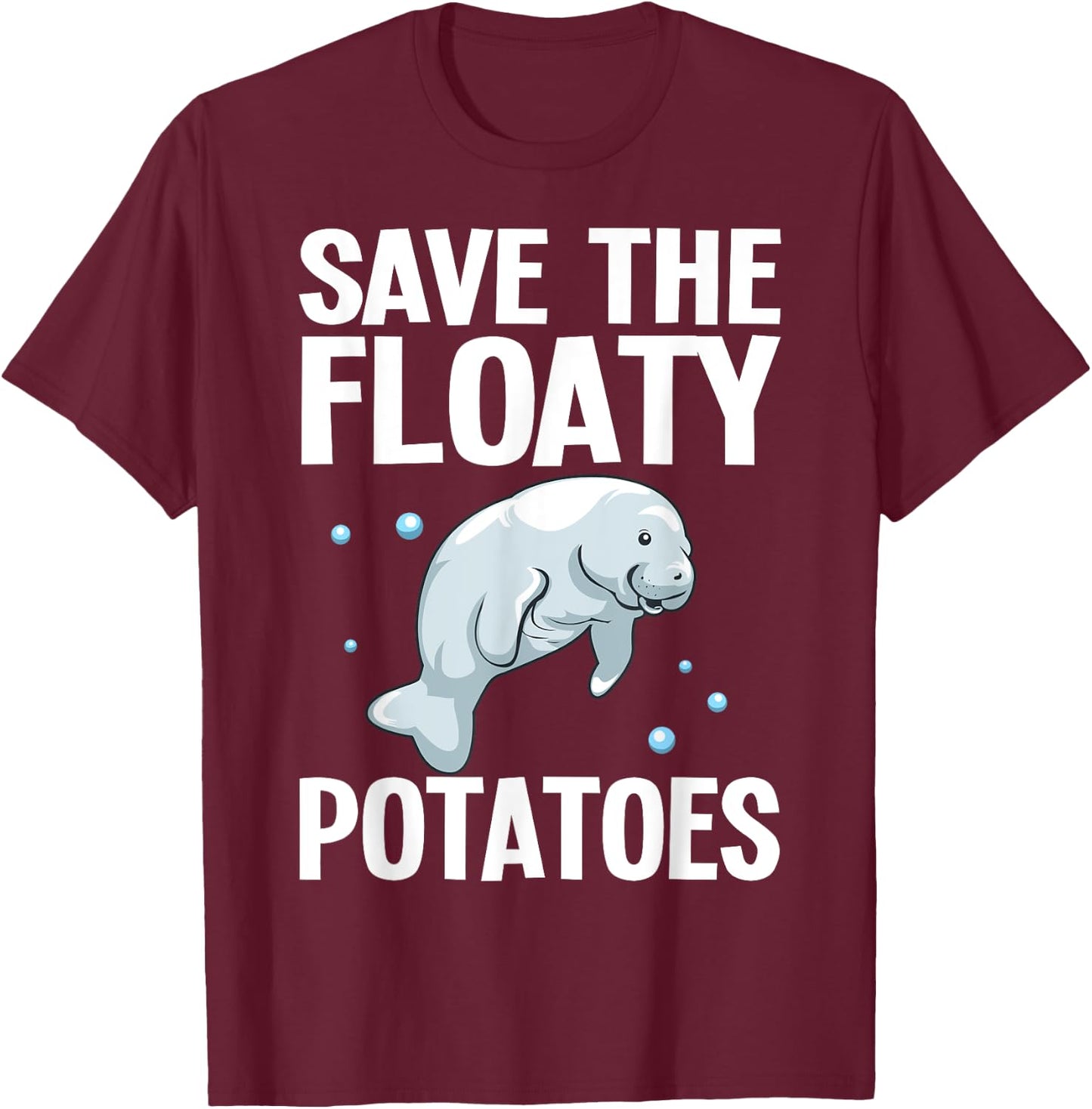 Funny Manatee Designs Women Floaty Potato Sea Cows T-Shirt - T-Shirt | Maroon