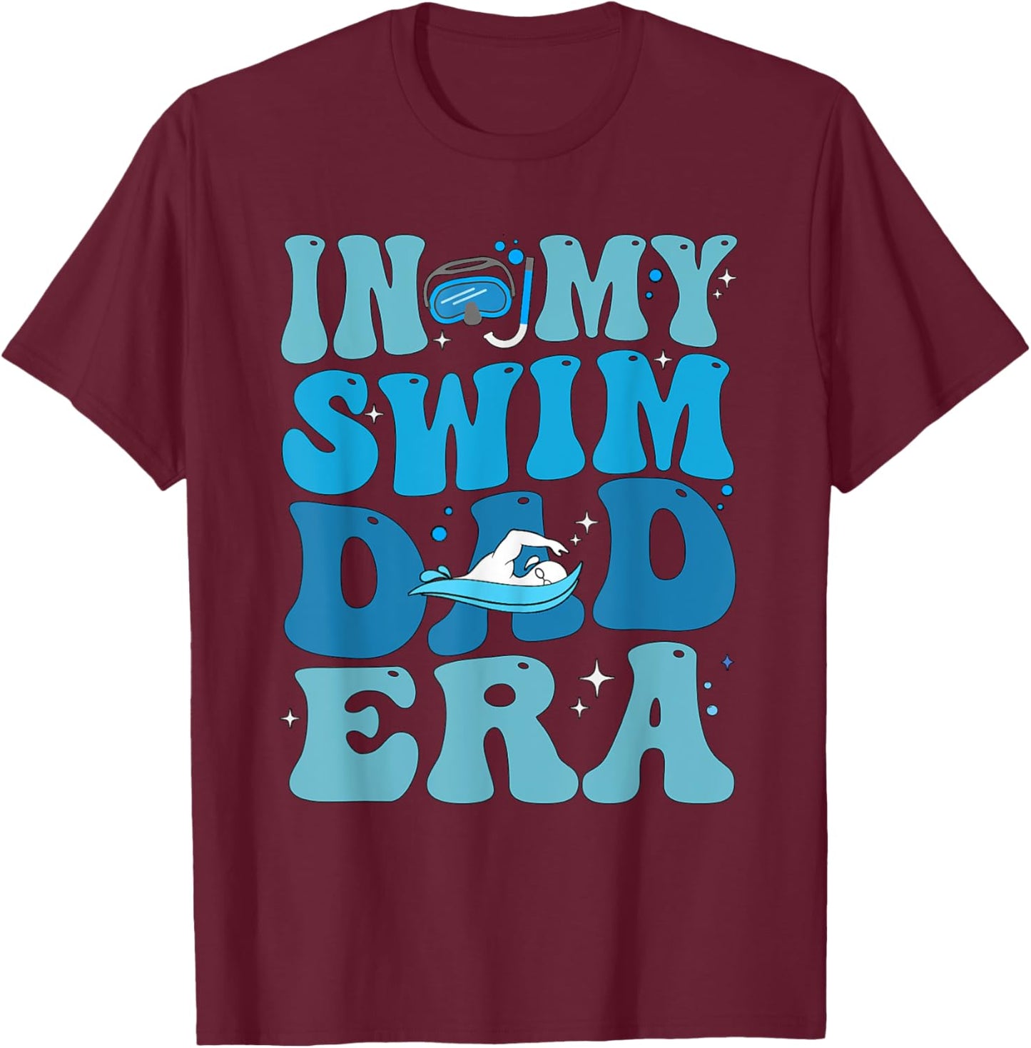 Groovy In My Swim Dad Era Swim Dad Funny Retro T-Shirt - T-Shirt | Maroon