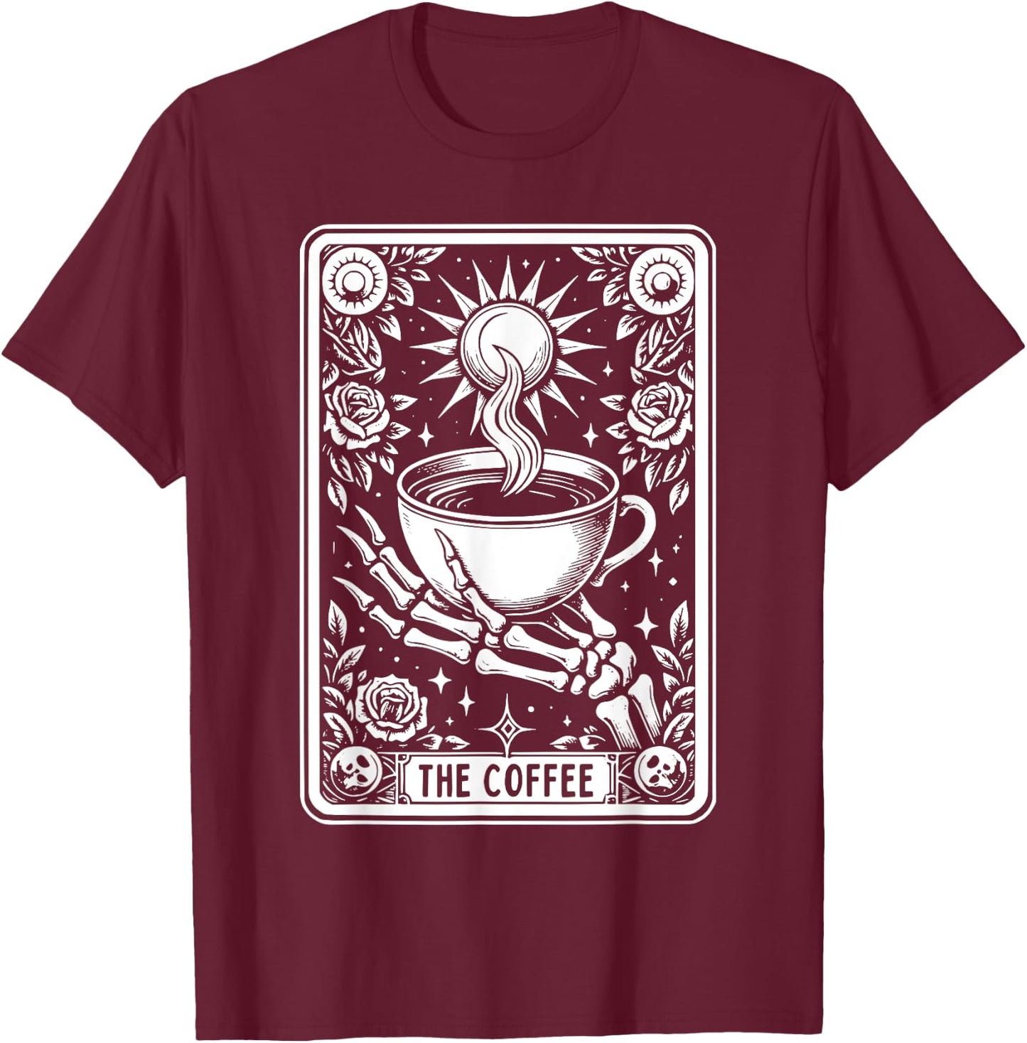 The Coffee Tarot Cards Skeleton Coffee Gifts Tarot Card T-Shirt - T-Shirt | Maroon