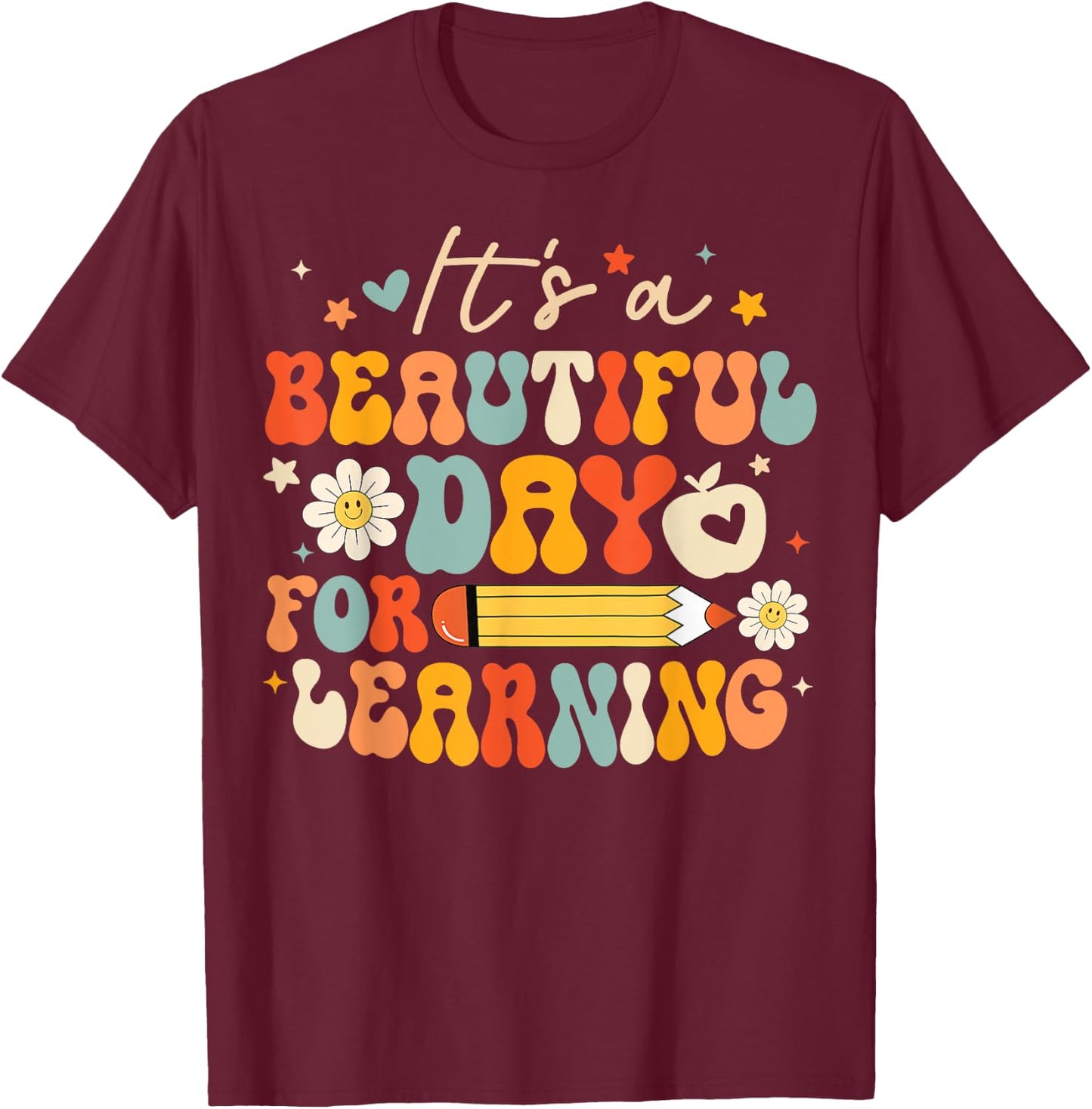 It's Beautiful Day For Learning Back To School Retro Teacher Women Kids T-Shirt - T-Shirt | Maroon