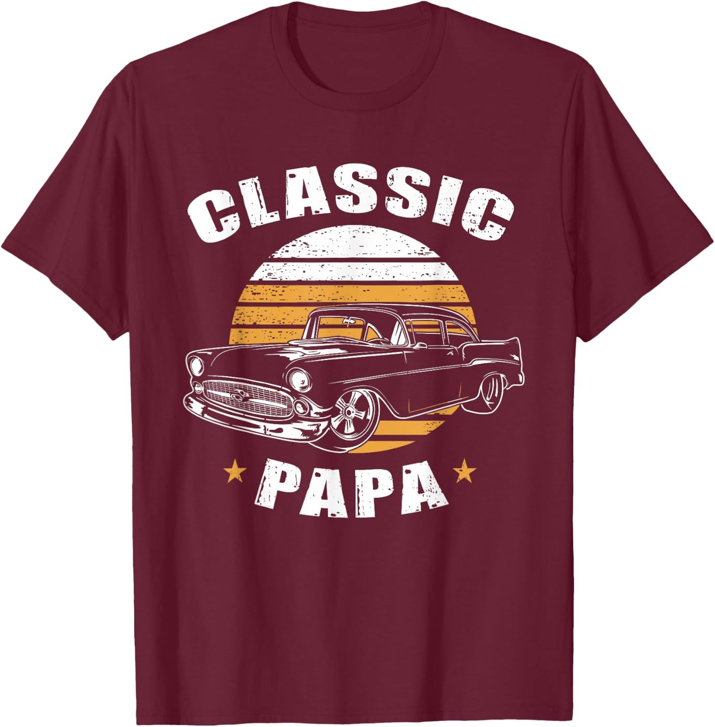 Papa Vintage Retro Classic Funny Car Lover Enthusiast T-Shirt - T-Shirt | Maroon