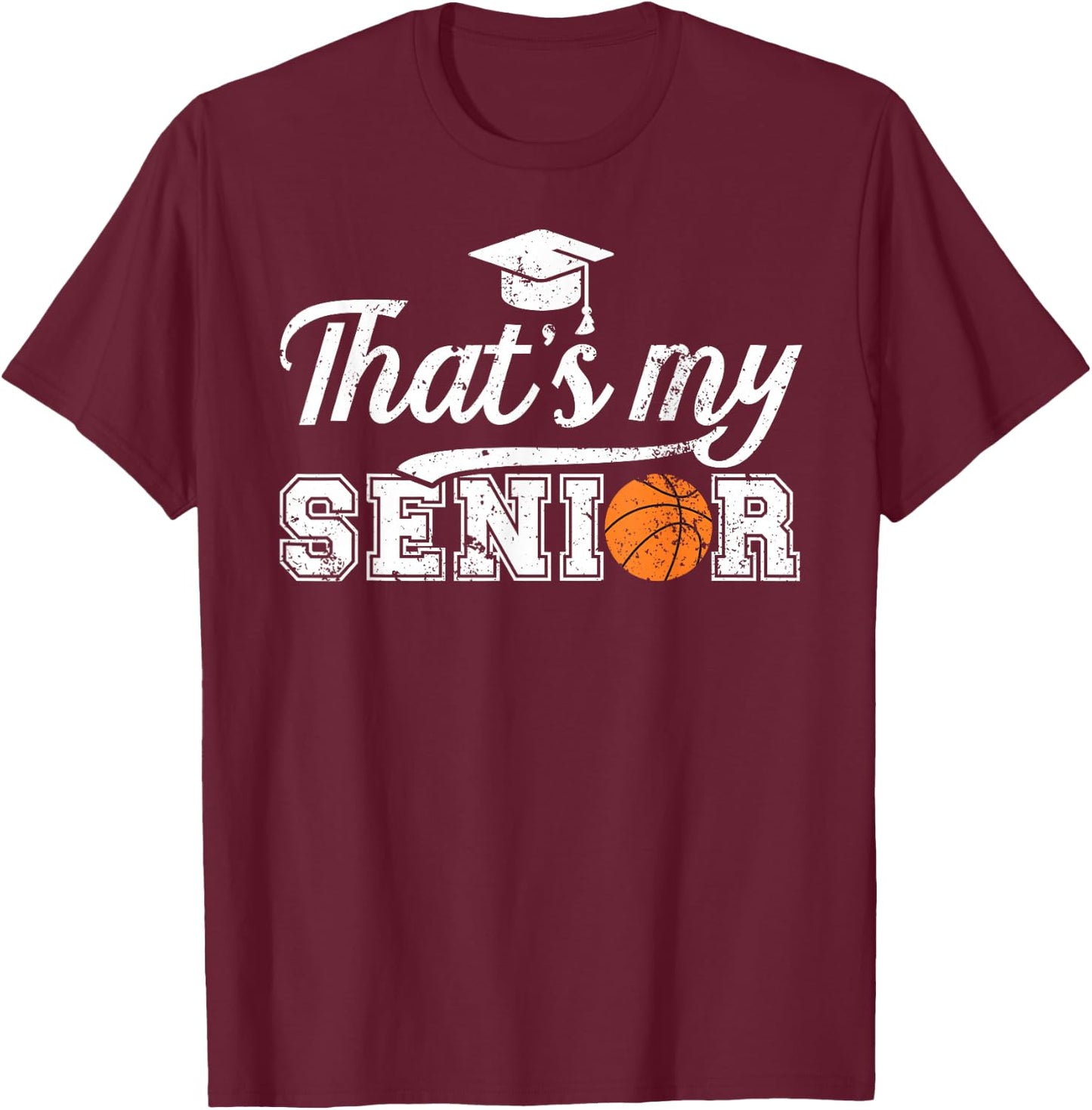 Proud Basketball Senior Dad Basketball Senior Father T-Shirt - T-Shirt | Maroon