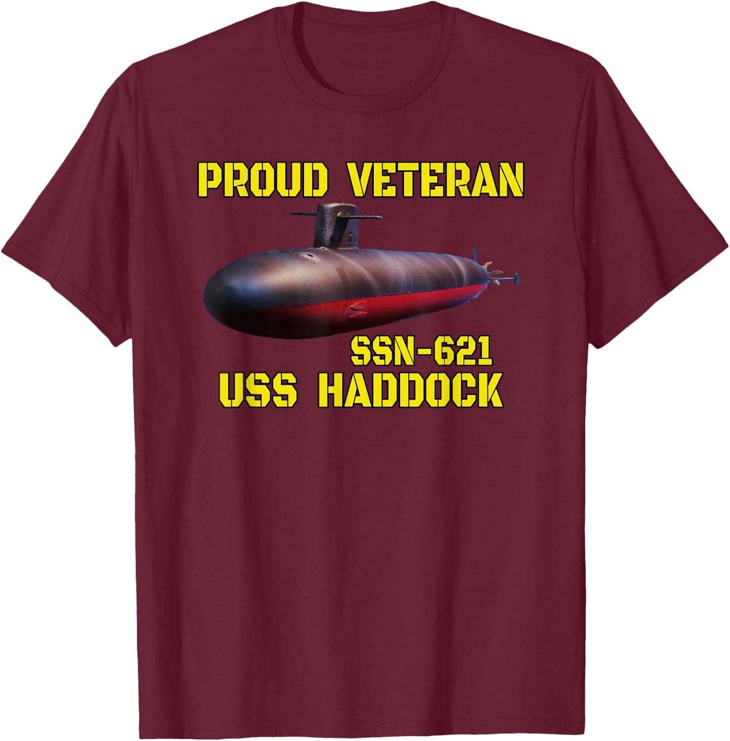 USS Haddock SSN-621 Submarine Veterans Day Father Grandpa T-Shirt - T-Shirt | Maroon