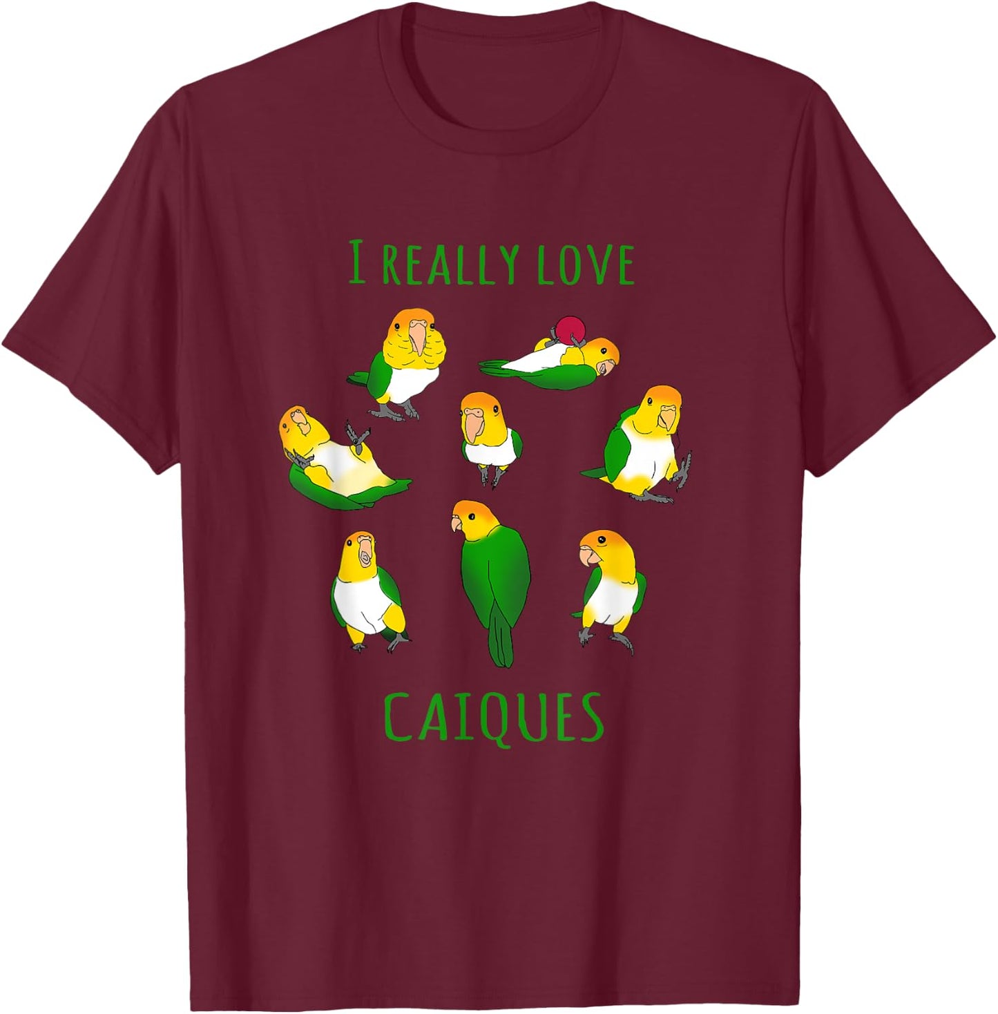 Birb Memes Parrot Lovers Doodle I really Love Caiques T-Shirt - T-Shirt | Maroon