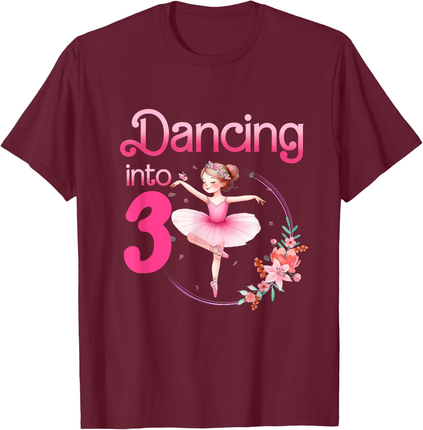 Dancing Into 3 Ballerina 3rd Birthday Party Ballet Girls T-Shirt - T-Shirt | Maroon