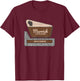 Merrick State Park Wisconsin Welcome Sign Vacation T-Shirt - T-Shirt | Maroon