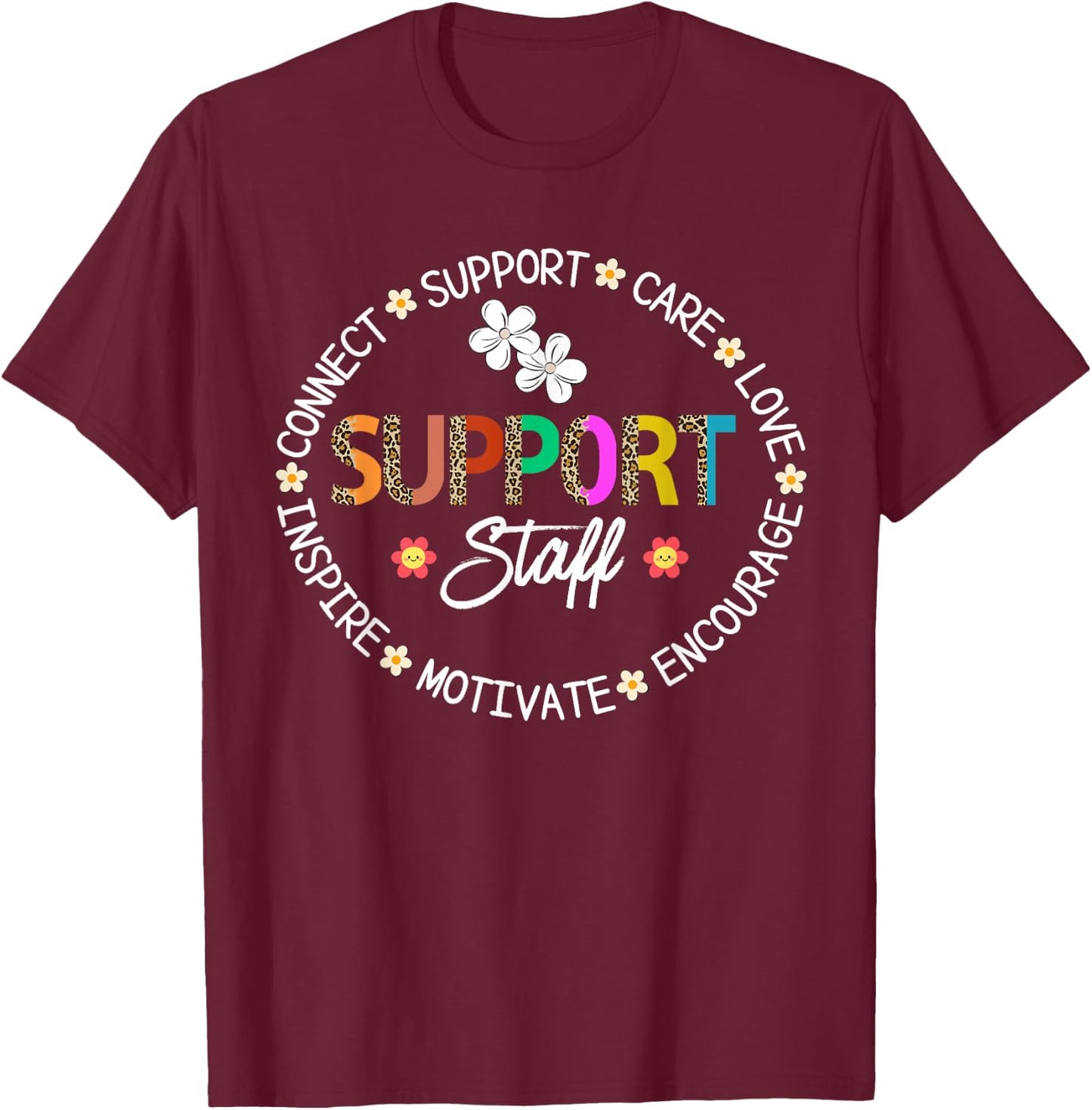 Support Staff Appreciation Leopard Week Back to School Women T-Shirt - T-Shirt | Maroon