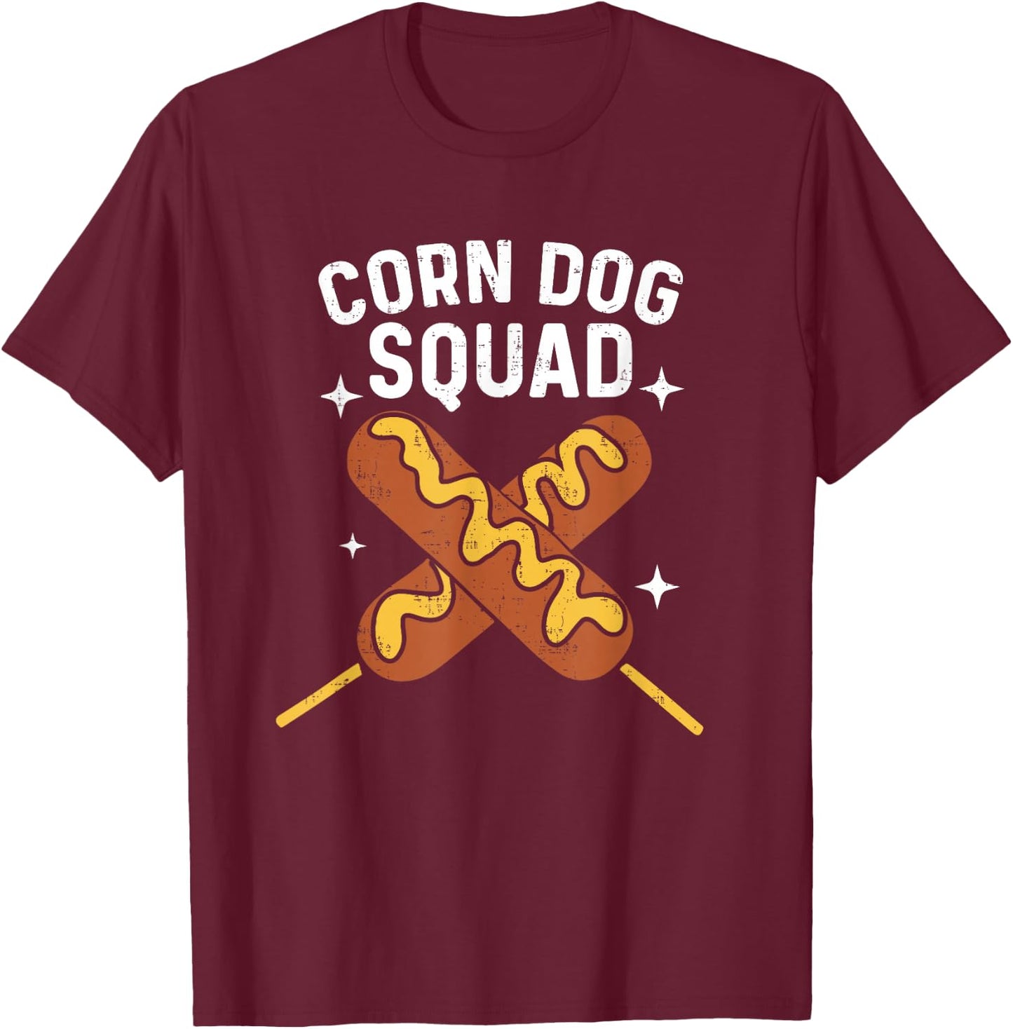 Cute Corn Dog Squad Stick Dogs Corndog Men Women T-Shirt - T-Shirt | Maroon
