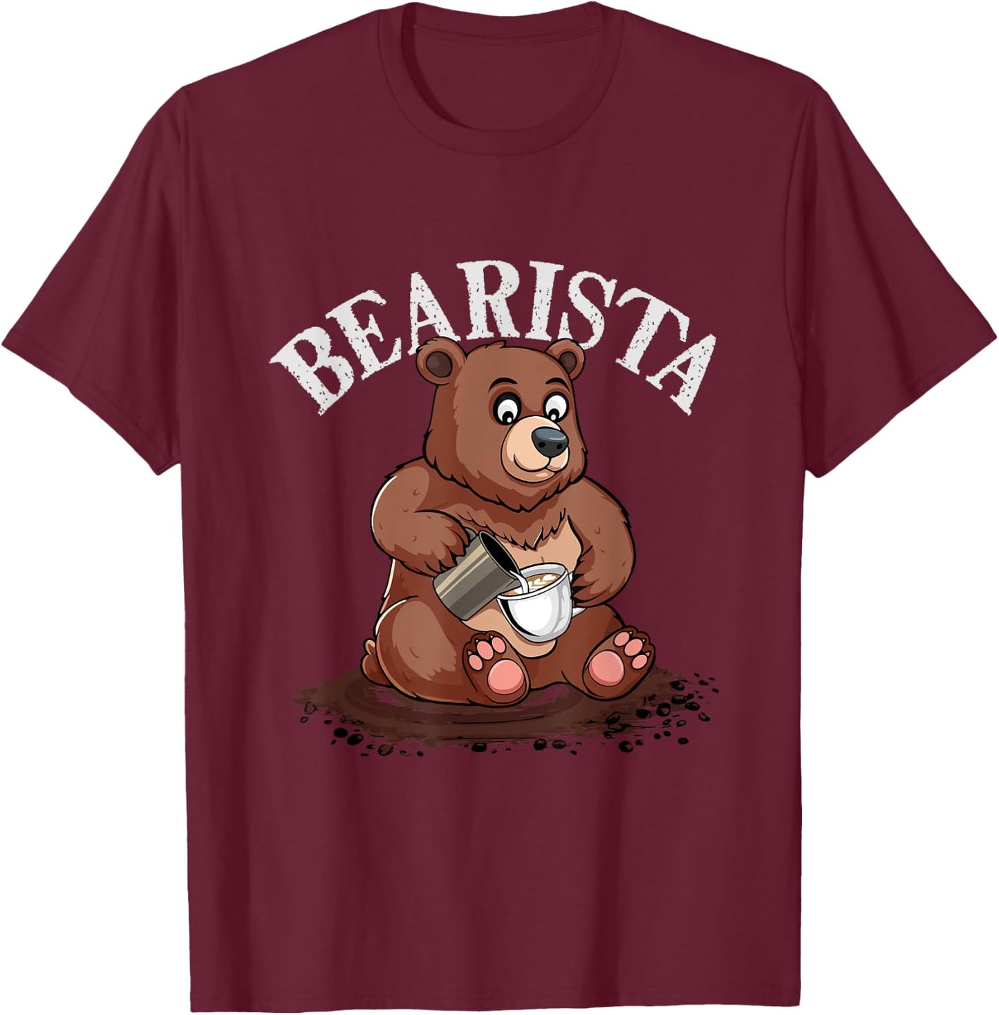 Cute Bear Bearista Coffee Lover Latte Art Barista T-Shirt - T-Shirt | Maroon