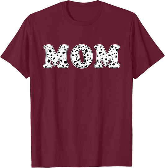 Dalmatian Mom Dalmatian Spots Print Matching Birthday T-Shirt - T-Shirt | Maroon
