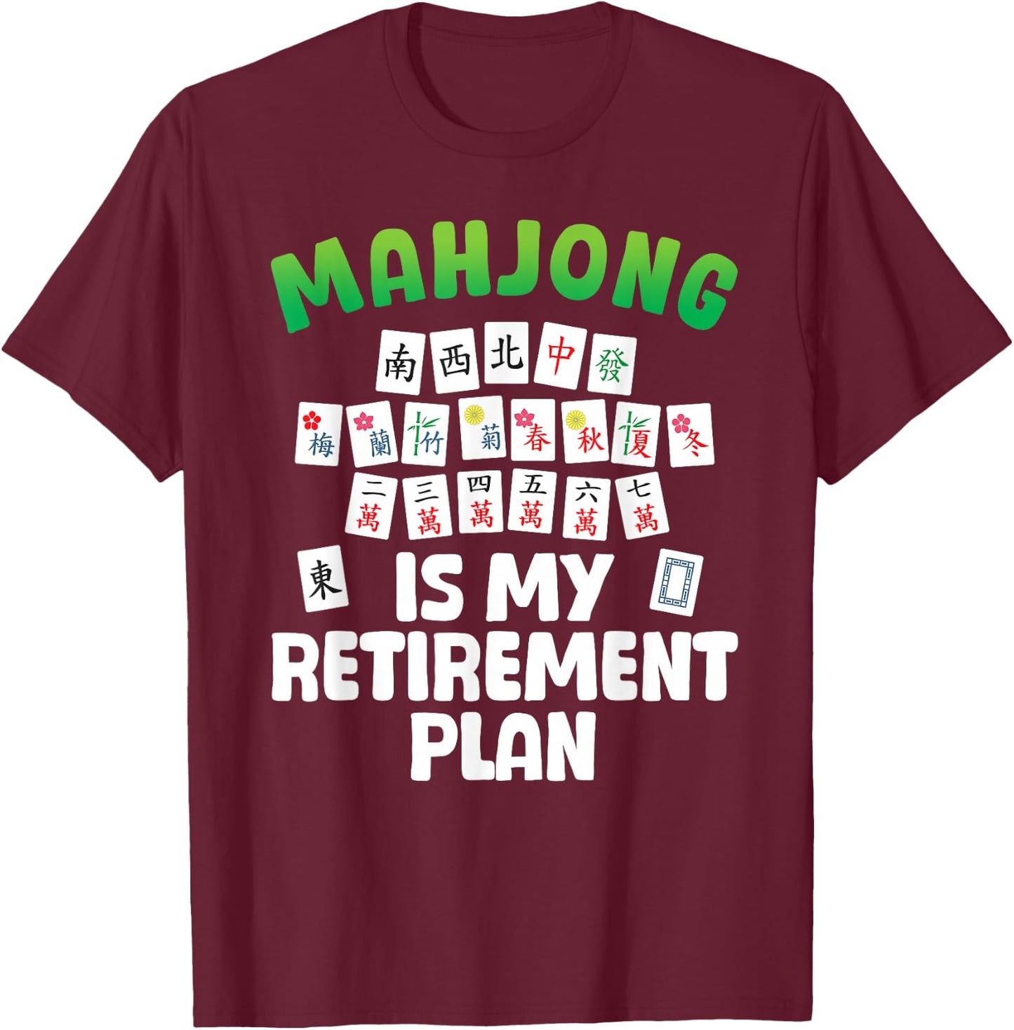 Funny Mahjong Art Women Retirement Mahjong Player T-Shirt - T-Shirt | Maroon