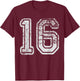 Team Jersey Uniforms Number 16 sixteen School Sport Birthday T-Shirt - T-Shirt | Maroon